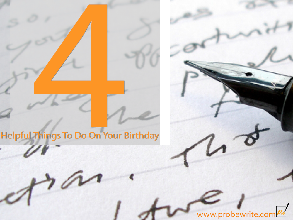 4_things_to_do_on_your_birthday_probewrite-62de